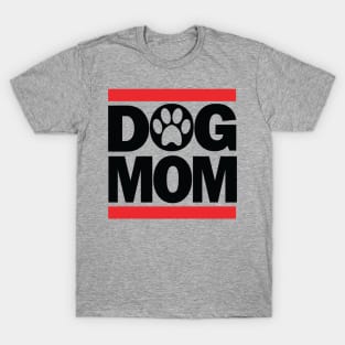 DOG MOM GIFT Dog Lover Fur Baby Fur Mom Fur Mama T-Shirt